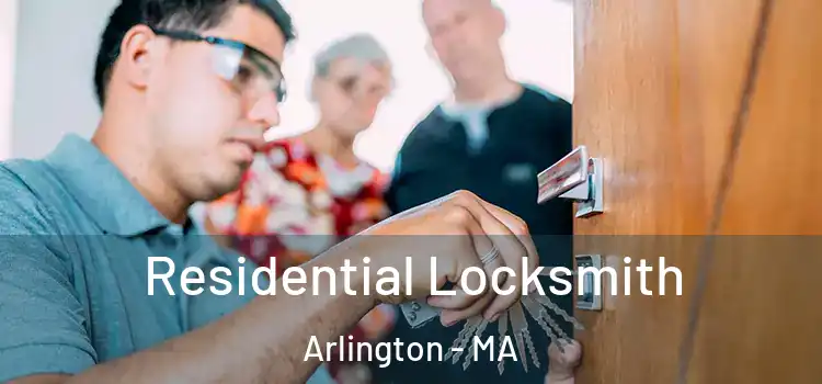Residential Locksmith Arlington - MA