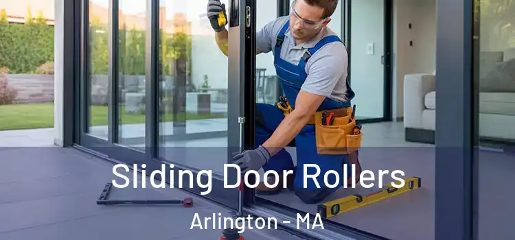 Sliding Door Rollers Arlington - MA