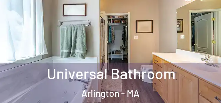 Universal Bathroom Arlington - MA